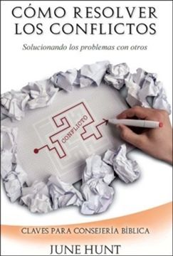 portada Como Resolver los Conflictos (in Spanish)
