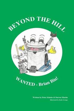 portada Beyond The Hill - WANTED! - Brian Bin: WANTED! - Brian Bin (en Inglés)