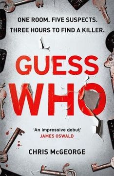 portada Guess Who: ONE ROOM. FIVE SUSPECTS. THREE HOURS TO FIND A KILLER.