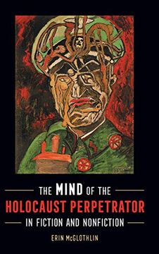 portada Mind of the Holocaust Perpetrator in Fiction and Nonfiction (en Inglés)