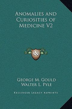 portada anomalies and curiosities of medicine v2