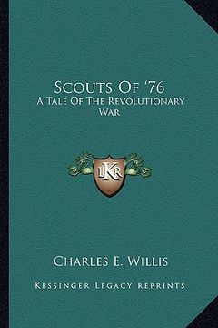 portada scouts of '76: a tale of the revolutionary war