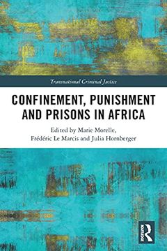 portada Confinement, Punishment and Prisons in Africa (Transnational Criminal Justice) 