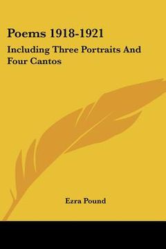 portada poems 1918-1921: including three portraits and four cantos
