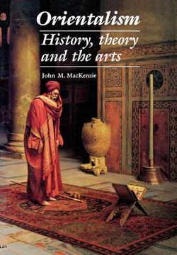 portada orientalism: history, theory and the arts (en Inglés)