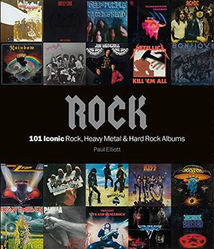 portada Rock: 101 Iconic Rock, Heavy Metal and Hard Rock Albums: 101 Iconic Rock, Heavy Metal & Hard Rock Albums (en Inglés)