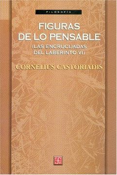 portada Figuras de lo Pensable (Las Encrucijadas del Laberinto vi) (in Spanish)