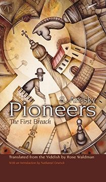 portada Pioneers: The First Breach (Judaic Traditions in Literature, Music, and Art)