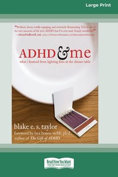 portada ADHD and Me (16pt Large Print Edition) (in English)