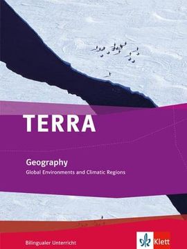 portada Terra Geography: Terra Bilingual. Global Environments and Climatic Regions. Schülerbuch 7. -10. Schuljahr (en Inglés)