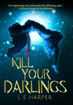 portada Kill Your Darlings (en Inglés)