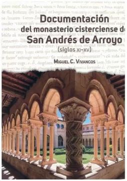 portada Documentacion Monasterio Cisterciense de san Andres Arroyo
