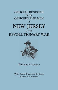 portada official register of the officers and men of new jersey in the revolutionary war. with added digest and revision by james w.s. campbell (en Inglés)