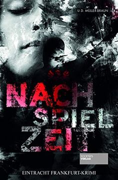 portada Nachspielzeit: Eintracht Frankfurt-Krimi (in German)
