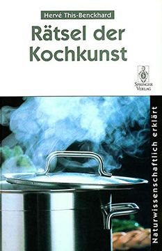 portada Rätsel der Kochkunst: Naturwissenschaftlich Erklärt (en Alemán)