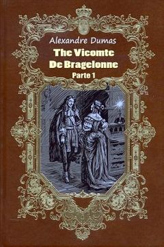 portada The Vicomte De Bragelonne Parte 1 (en Inglés)