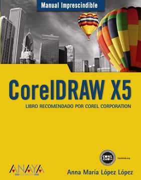 portada Coreldraw x5 (Manuales Imprescindibles)