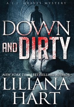 portada Down and Dirty: A J.J. Graves Mystery (en Inglés)