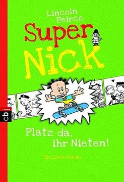 portada Super Nick - Platz da, ihr Nieten! Ein Comic-Roman Band 3 (in German)