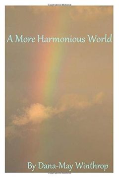 portada A More Harmonious World (en Inglés)