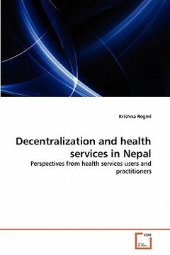 portada decentralization and health services in nepal (en Inglés)