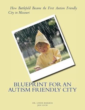 portada Blueprint for an Autism Friendly City: How Battlefield Became the First Autism Friendly City in Missouri