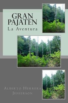 portada Gran Pajaten: La Aventura