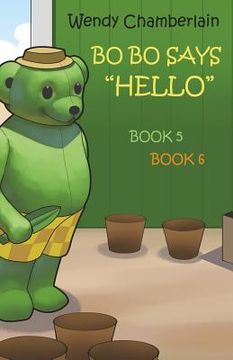 portada BO BO Says "Hello": Basil Bear's Garden & Bo Bo and the Big Sandwich (in English)
