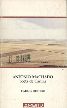 portada Antonio Machado, poeta de Castilla (Coleccion Ambito Castilla y Leon) (Spanish Edition)