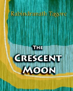 portada the crescent moon (1913) (en Inglés)