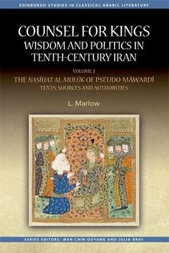 portada 2: Counsel for Kings: Wisdom and Politics in Tenth-Century Iran (The Edinburgh Critical History of Christian Theology)