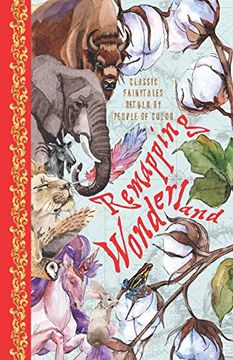 portada Remapping Wonderland: Classic Fairytales Retold by People of Color (in English)