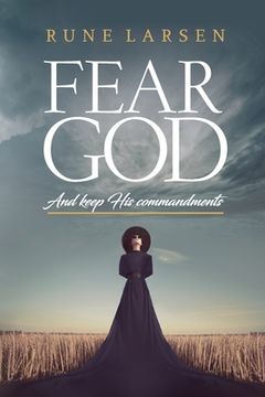 portada Fear God And keep His Commandments 