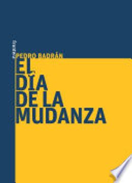 portada El dia de la Mudanza (in Spanish)
