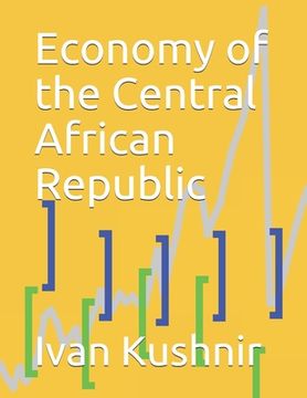 portada Economy of the Central African Republic (en Inglés)