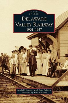 portada Delaware Valley Railway: 1901-1937