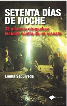 Setenta Dias De Noche (Testimonio)