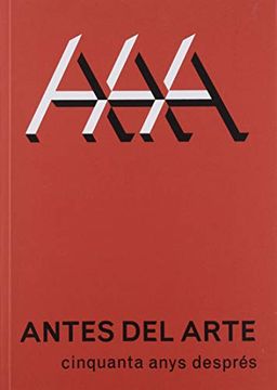 portada Antes del Arte: Cinquanta Anys Després (in Catalá)