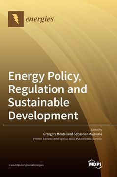 portada Energy Policy, Regulation and Sustainable Development (en Inglés)