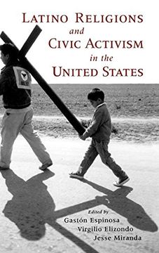 portada Latino Religions and Civic Activism in the United States (in English)