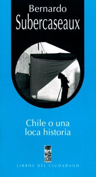 portada Chile o una Loca Historia (in Spanish)