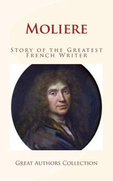 portada Moliere: Story of the Greatest French Writer (in English)