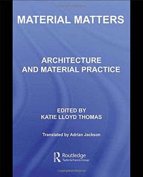 portada Material Matters: Architecture and Material Practice 