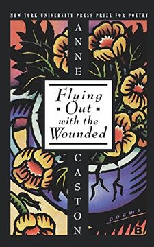 portada Flying out With the Wounded (en Inglés)