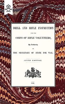portada drill and rifle instruction for the corps of rifle volunteers 1860