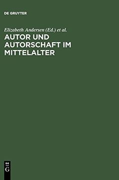 portada Autor und Autorschaft im Mittelalter: Kolloquium mei en 1995 (in German)