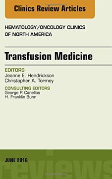 portada Transfusion Medicine, An Issue of Hematology/Oncology Clinics of North America, 1e (The Clinics: Internal Medicine)