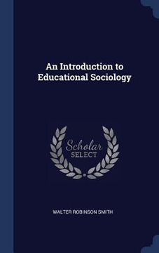 portada An Introduction to Educational Sociology