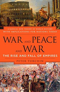 portada War and Peace and War: The Rise and Fall of Empires (en Inglés)