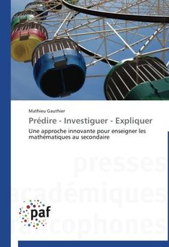 portada Prédire - Investiguer - Expliquer
